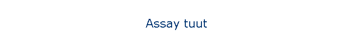 Assay tuut
