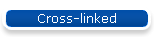 Cross-linked