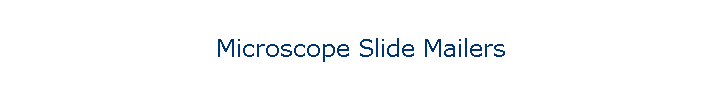 Microscope Slide Mailers