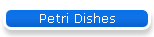 Petri Dishes