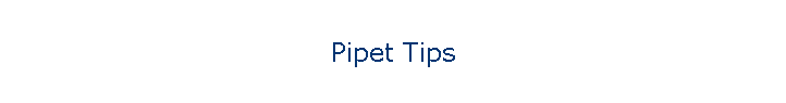 Pipet Tips
