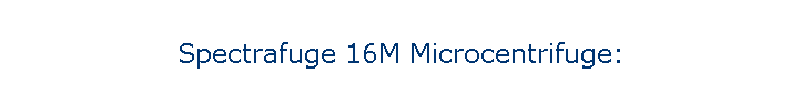 Spectrafuge 16M Microcentrifuge: