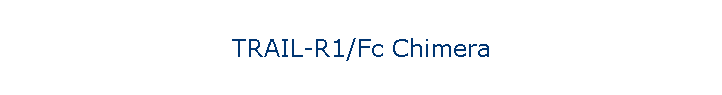 TRAIL-R1/Fc Chimera