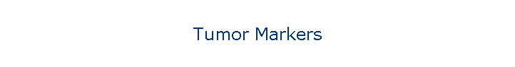 Tumor Markers